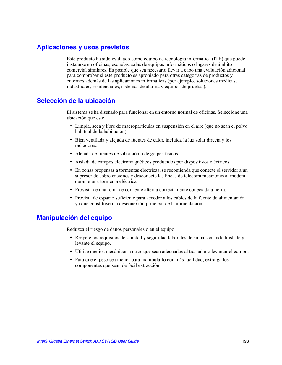 Aplicaciones y usos previstos, Selección de la ubicación, Manipulación del equipo | Intel AXXSW1GB User Manual | Page 211 / 220