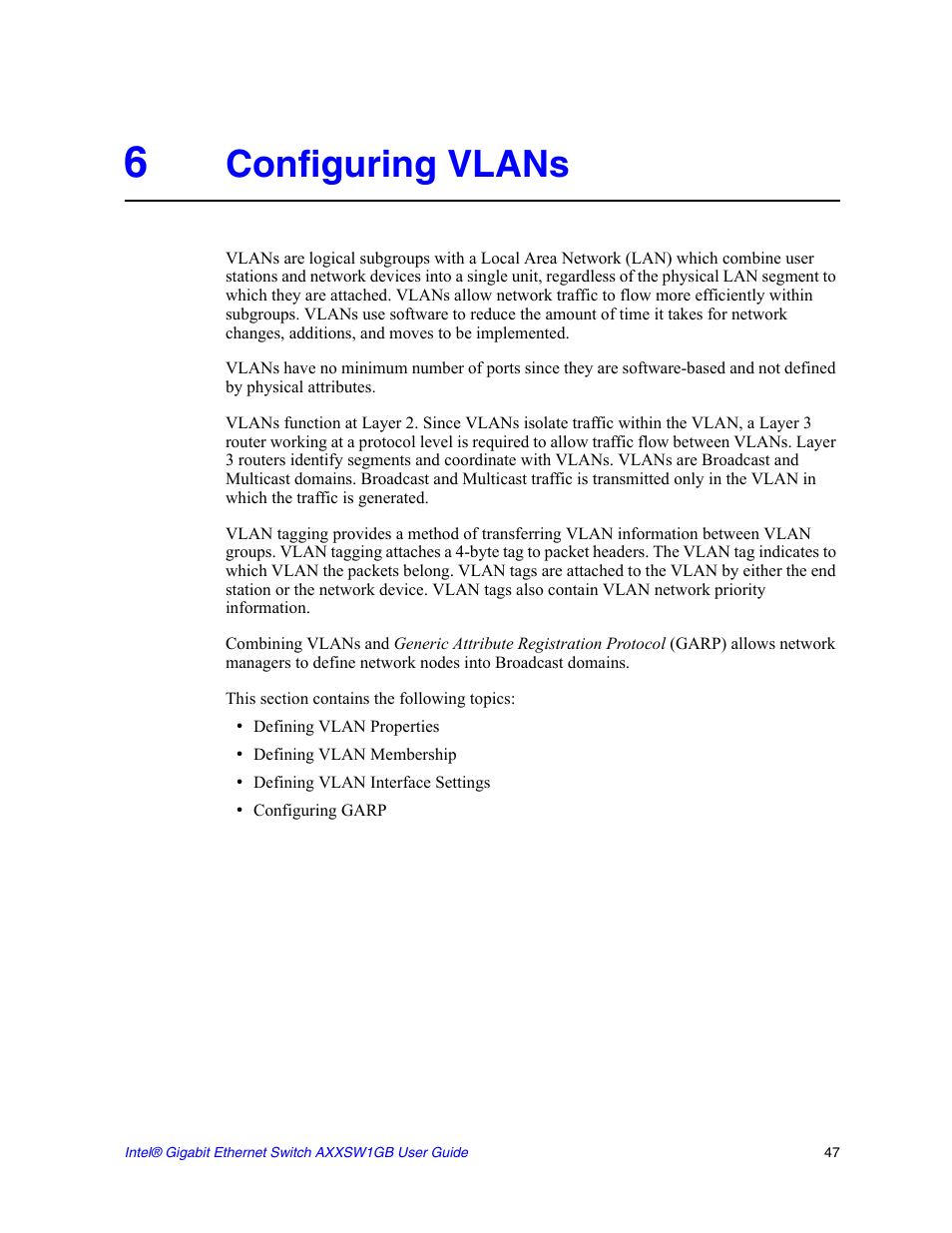 6 configuring vlans, Configuring vlans — prov, Configuring vlans | Intel AXXSW1GB User Manual | Page 60 / 220