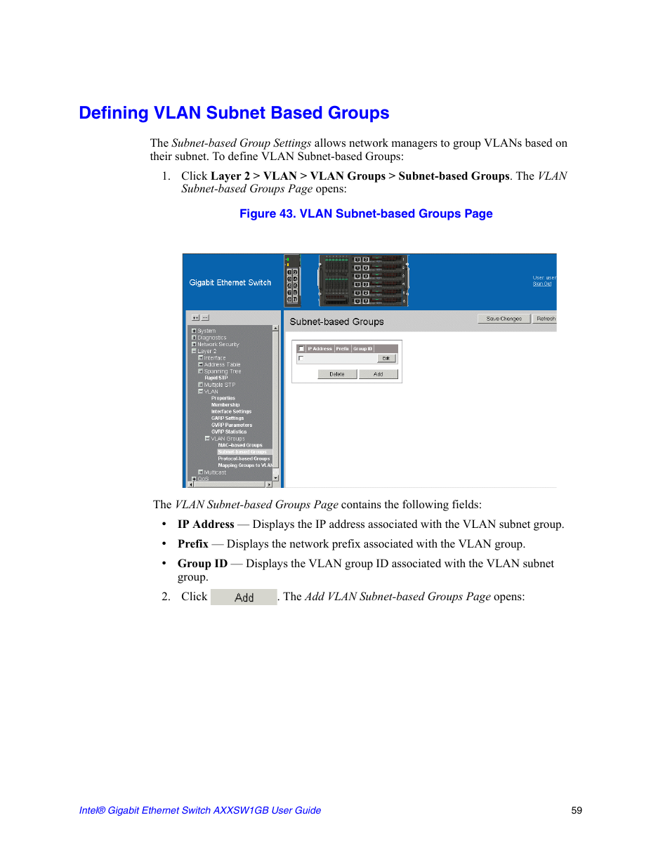 Defining vlan subnet based groups | Intel AXXSW1GB User Manual | Page 72 / 220