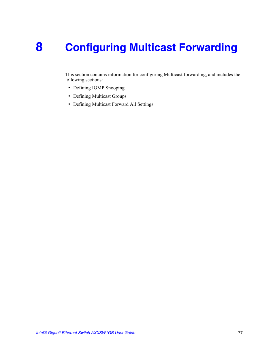 8 configuring multicast forwarding, Configuring multicast forwarding | Intel AXXSW1GB User Manual | Page 90 / 220