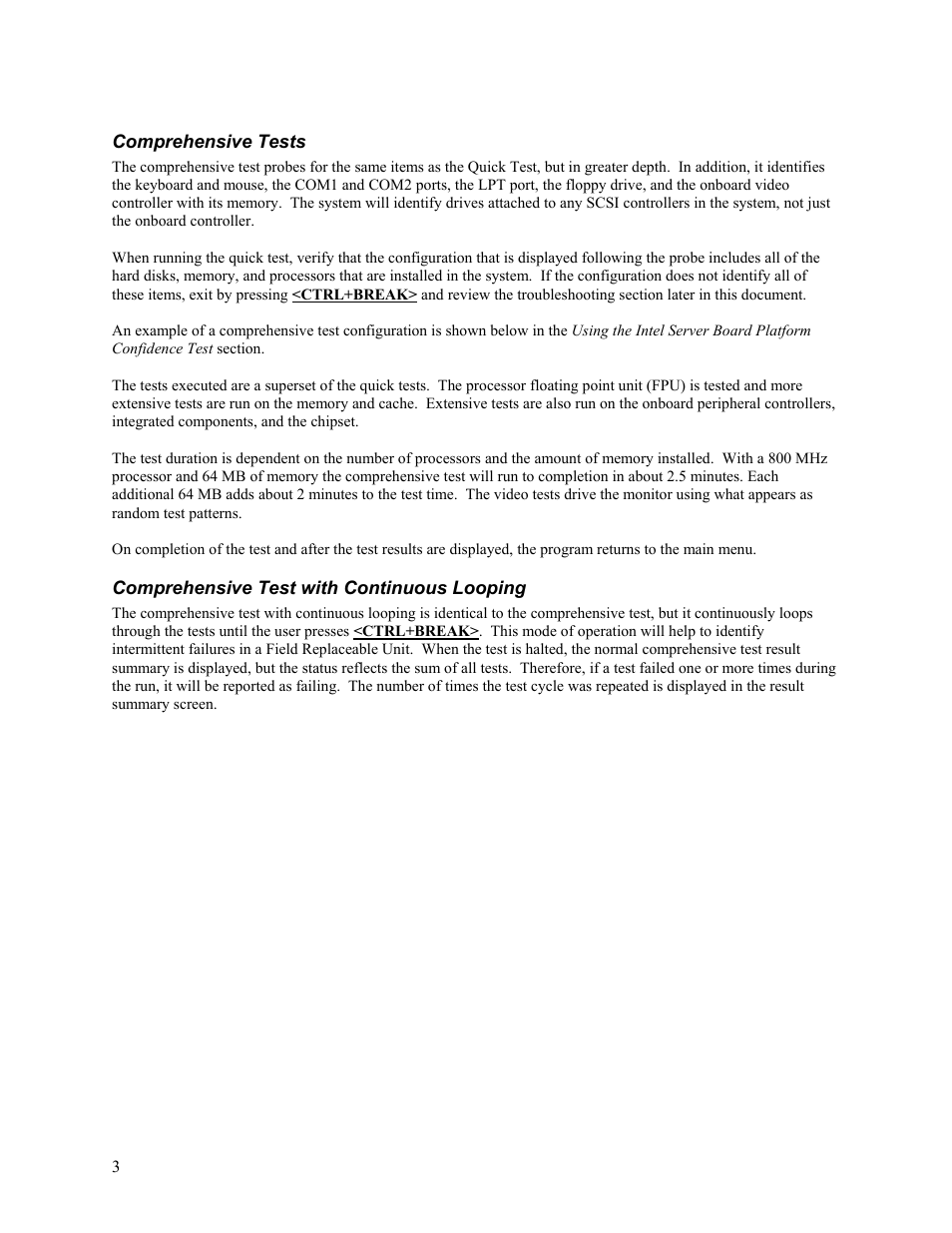 Comprehensive tests, Comprehensive test with continuous looping | Intel A96134-002 User Manual | Page 6 / 10