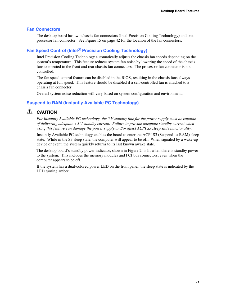 Fan connectors, Suspend to ram (instantly available pc technology), Fan speed control (intel | Precision cooling technology) | Intel D865GBF User Manual | Page 21 / 94