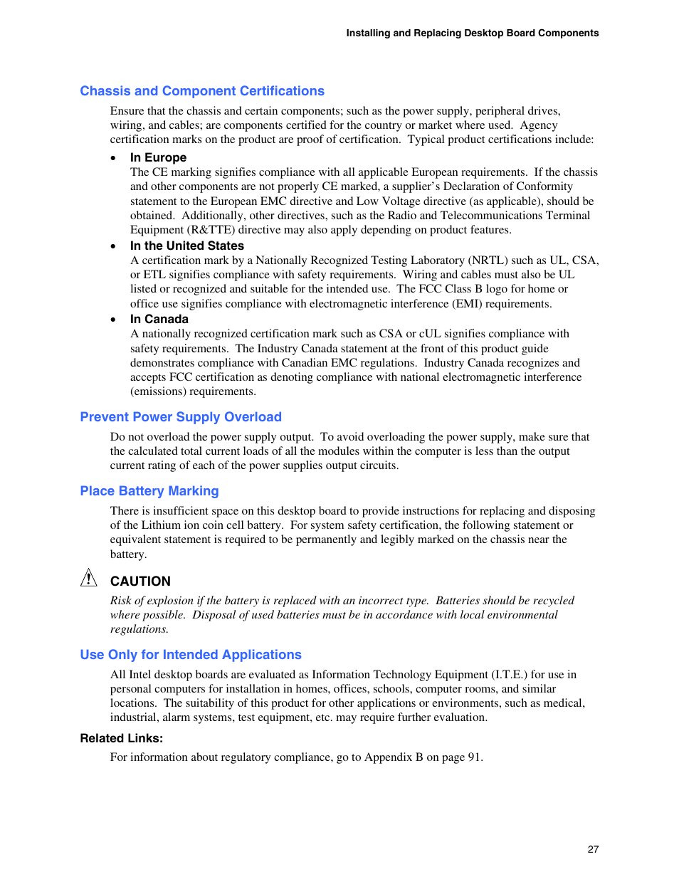 Chassis and component certifications, Prevent power supply overload, Place battery marking | Use only for intended applications | Intel D865GBF User Manual | Page 27 / 94