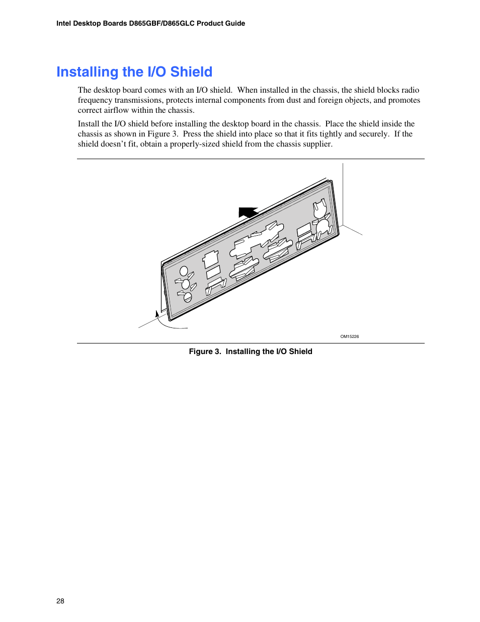 Installing the i/o shield, Location of standby power indicator | Intel D865GBF User Manual | Page 28 / 94