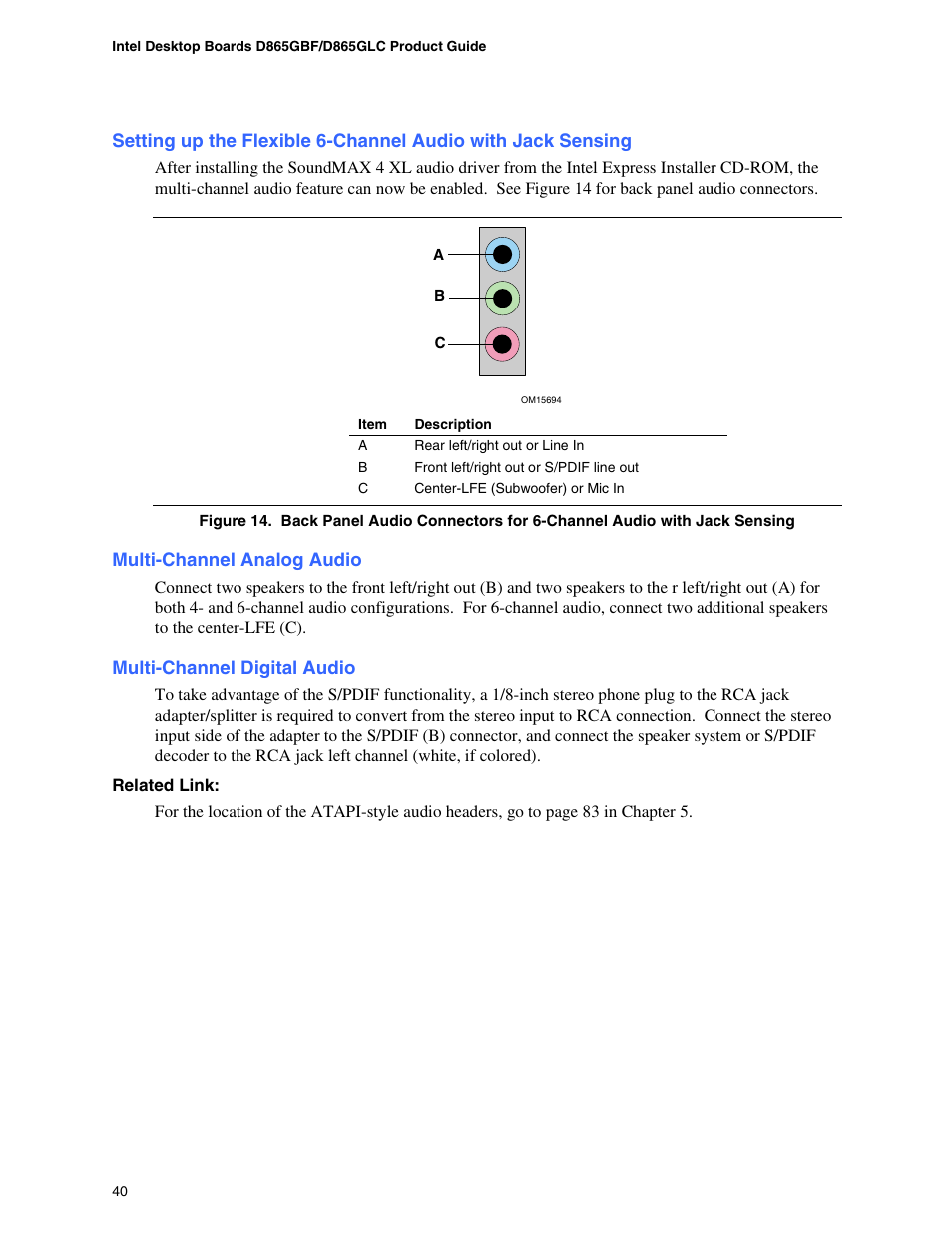 Multi-channel analog audio, Multi-channel digital audio, Installing a front panel audio solution | Internal headers | Intel D865GBF User Manual | Page 40 / 94