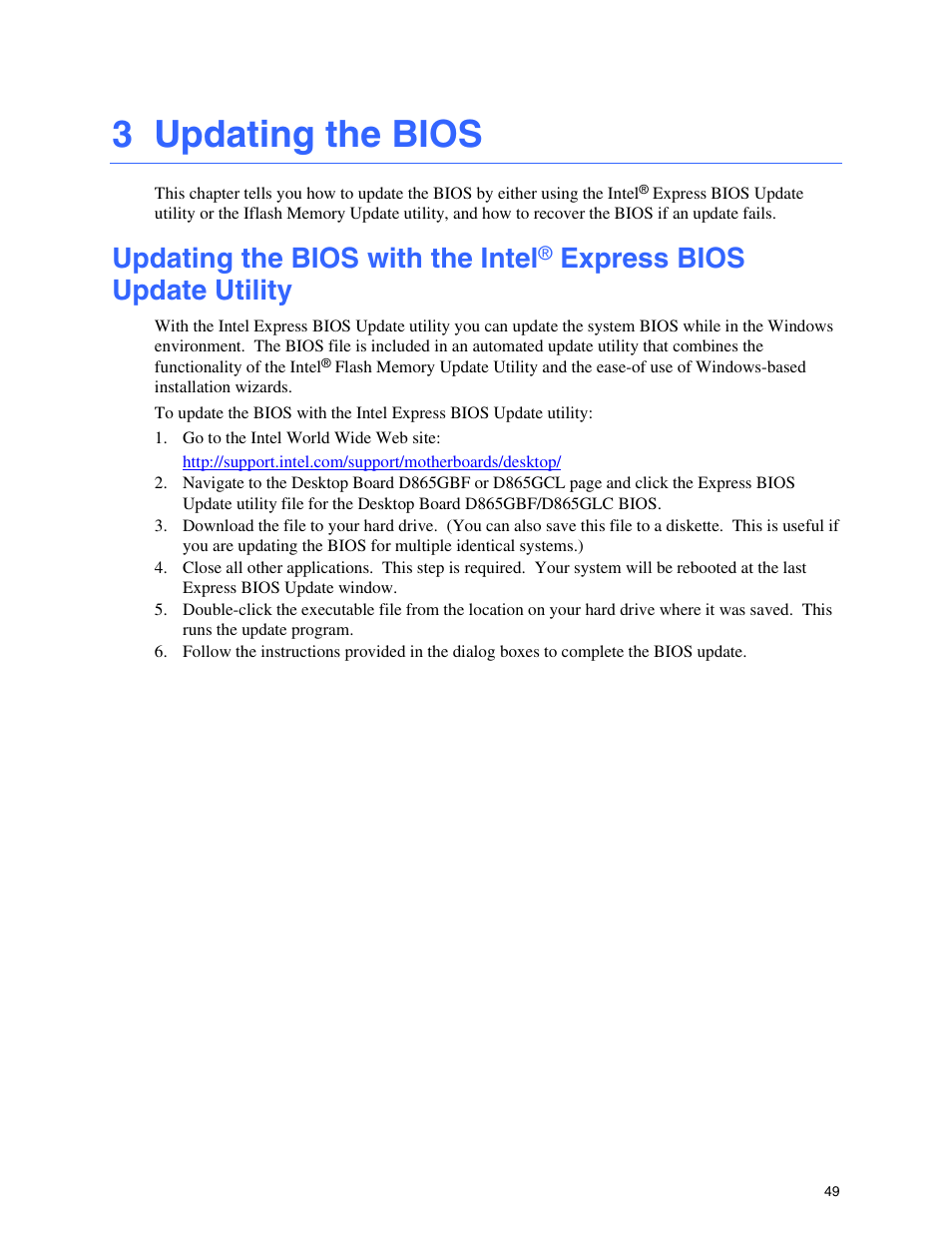 3 updating the bios, Updating the bios, Updating the bios with the intel | Express bios update utility | Intel D865GBF User Manual | Page 49 / 94