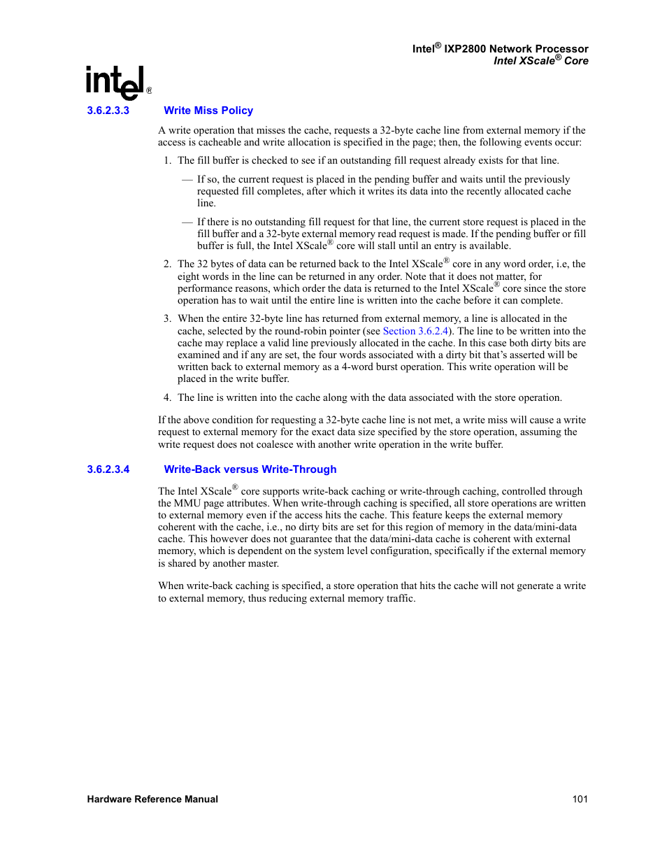 3 write miss policy, 4 write-back versus write-through | Intel NETWORK PROCESSOR IXP2800 User Manual | Page 101 / 430