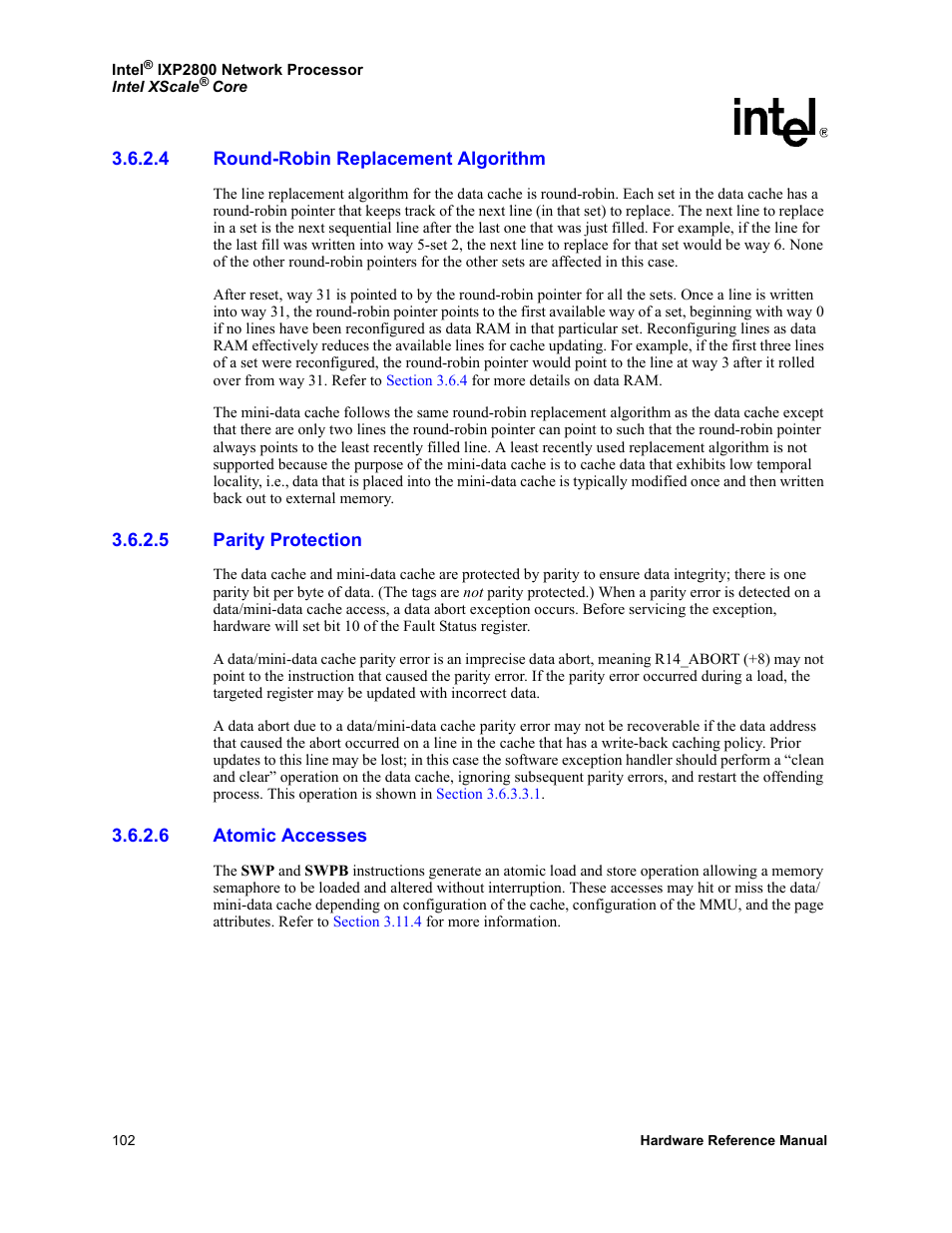 4 round-robin replacement algorithm, 5 parity protection, 6 atomic accesses | Round-robin replacement algorithm, Parity protection, Atomic accesses | Intel NETWORK PROCESSOR IXP2800 User Manual | Page 102 / 430