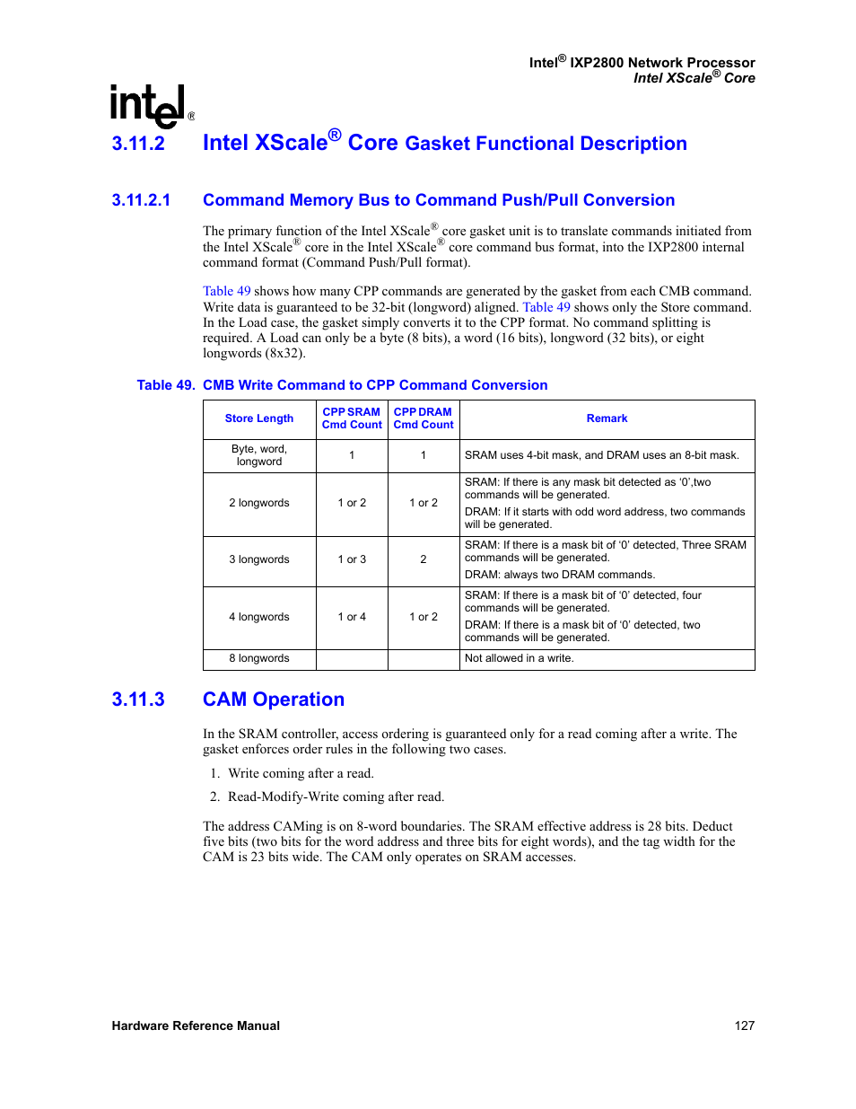 2 intel xscale® core gasket functional description, 3 cam operation, 49 cmb write command to cpp command conversion | Intel xscale, Core, Gasket functional description | Intel NETWORK PROCESSOR IXP2800 User Manual | Page 127 / 430