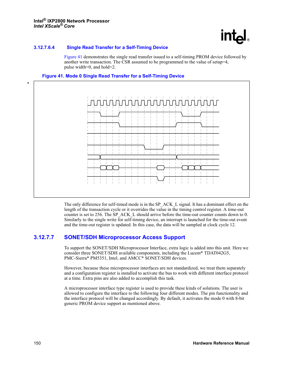 4 single read transfer for a self-timing device, 7 sonet/sdh microprocessor access support | Intel NETWORK PROCESSOR IXP2800 User Manual | Page 150 / 430