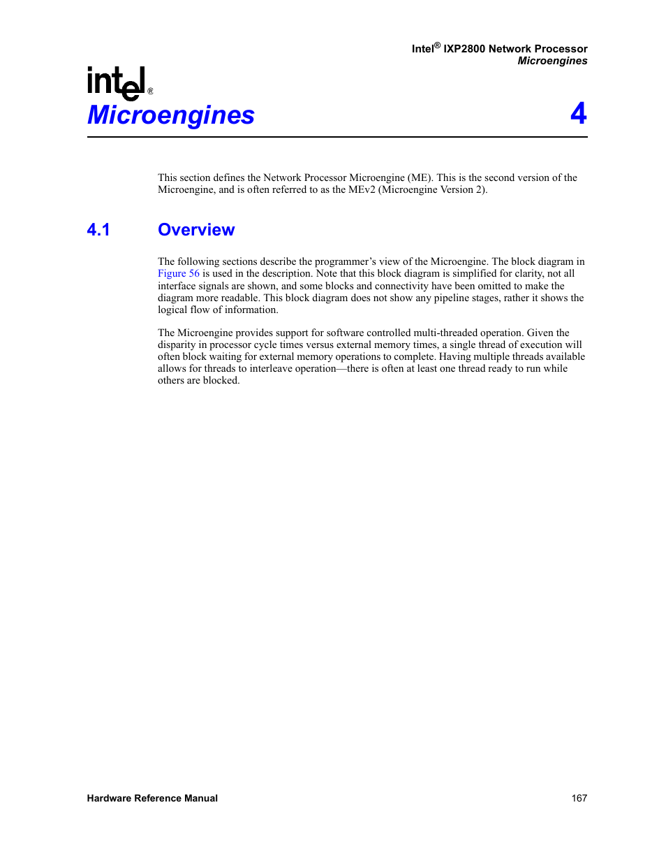 Microengines 4, 1 overview, Microengines | Overview, Section 4, “microengines, Describes micro | Intel NETWORK PROCESSOR IXP2800 User Manual | Page 167 / 430