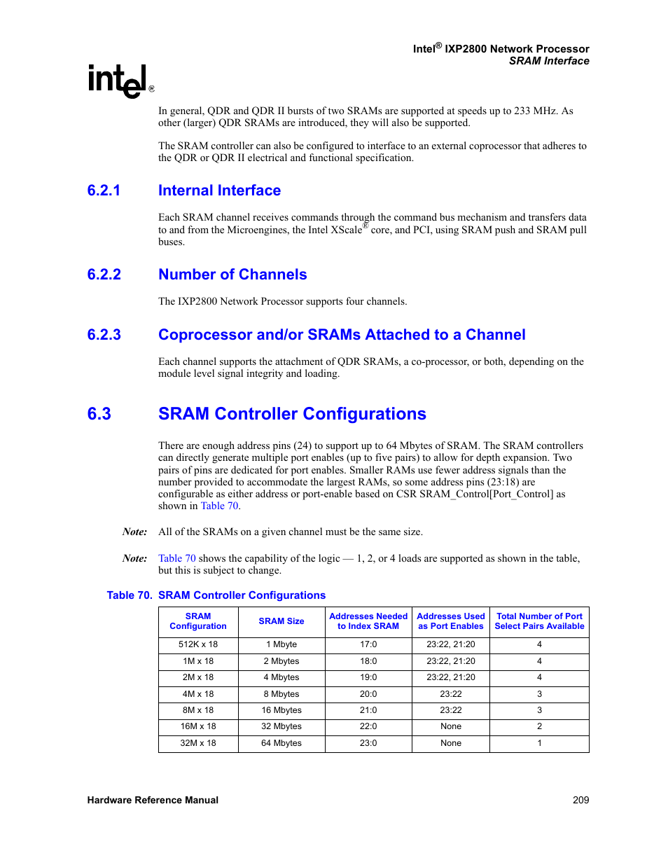 1 internal interface, 2 number of channels, 3 coprocessor and/or srams attached to a channel | 3 sram controller configurations, Internal interface, Number of channels, Coprocessor and/or srams attached to a channel, Sram controller configurations, 70 sram controller configurations | Intel NETWORK PROCESSOR IXP2800 User Manual | Page 209 / 430