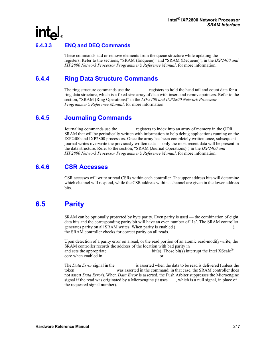 3 enq and deq commands, 4 ring data structure commands, 5 journaling commands | 6 csr accesses, 5 parity, Enq and deq commands, Ring data structure commands, Journaling commands, Csr accesses, Parity | Intel NETWORK PROCESSOR IXP2800 User Manual | Page 217 / 430