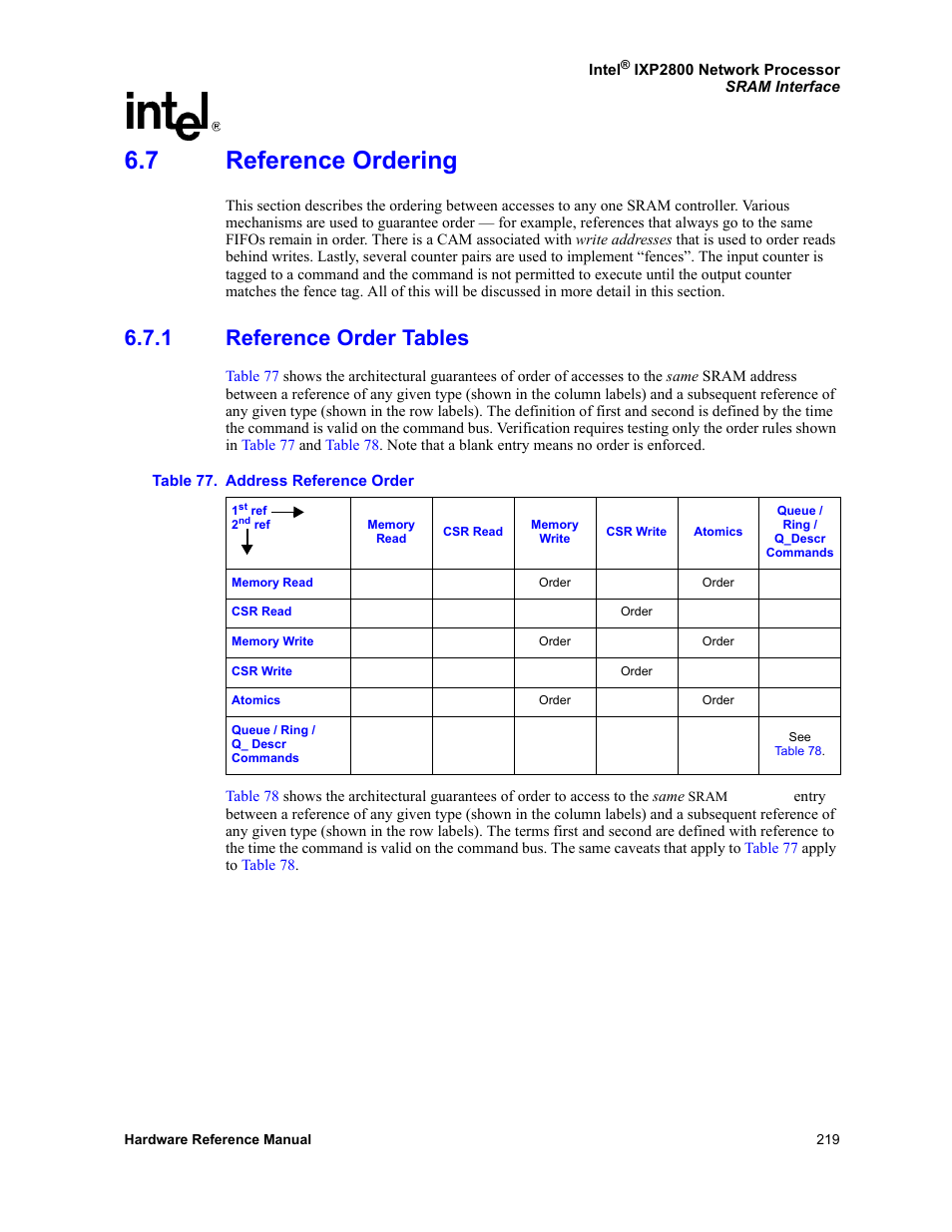 7 reference ordering, 1 reference order tables, Reference ordering 6.7.1 | Reference order tables, 77 address reference order | Intel NETWORK PROCESSOR IXP2800 User Manual | Page 219 / 430