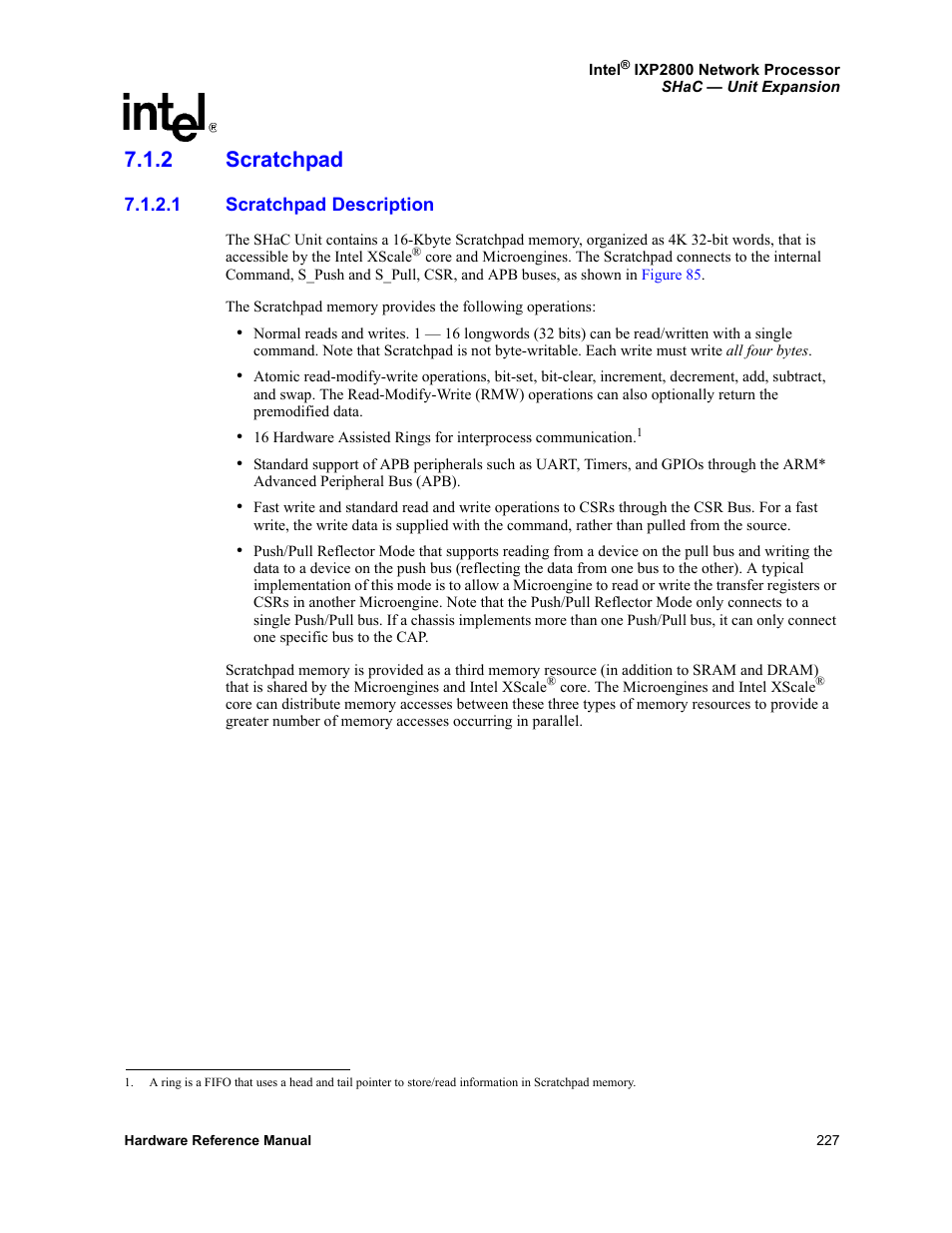 2 scratchpad, 1 scratchpad description, Scratchpad 7.1.2.1 | Scratchpad description | Intel NETWORK PROCESSOR IXP2800 User Manual | Page 227 / 430