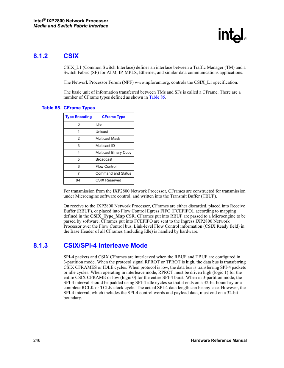 2 csix, 3 csix/spi-4 interleave mode, Csix | Csix/spi-4 interleave mode, 85 cframe types | Intel NETWORK PROCESSOR IXP2800 User Manual | Page 246 / 430