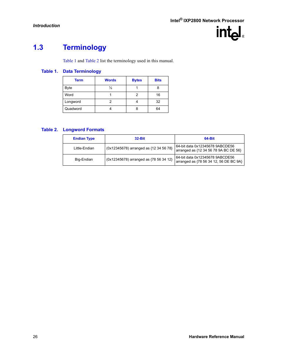 3 terminology, Terminology, Data terminology | Longword formats | Intel NETWORK PROCESSOR IXP2800 User Manual | Page 26 / 430