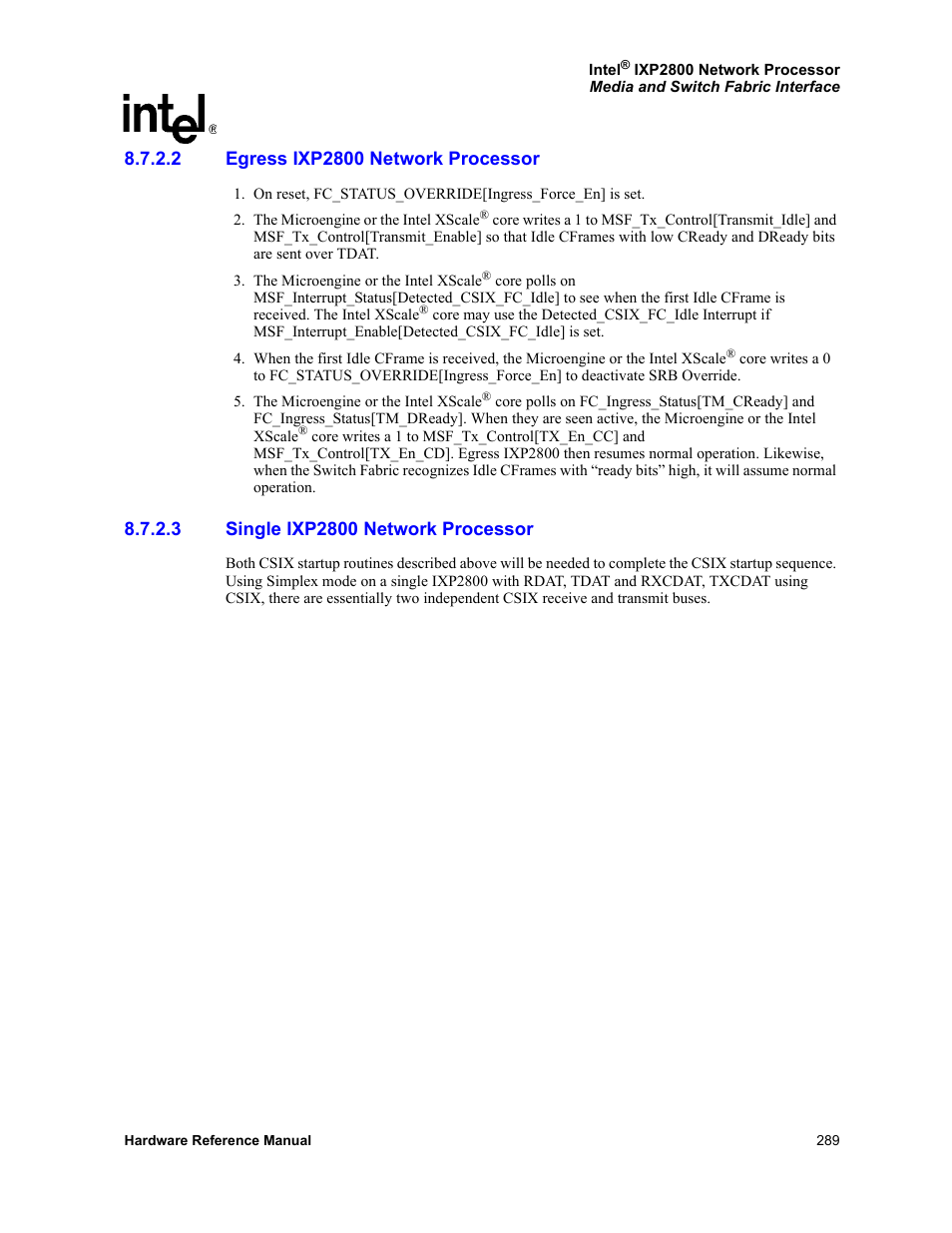 2 egress ixp2800 network processor, 3 single ixp2800 network processor, Egress ixp2800 network processor | Single ixp2800 network processor | Intel NETWORK PROCESSOR IXP2800 User Manual | Page 289 / 430