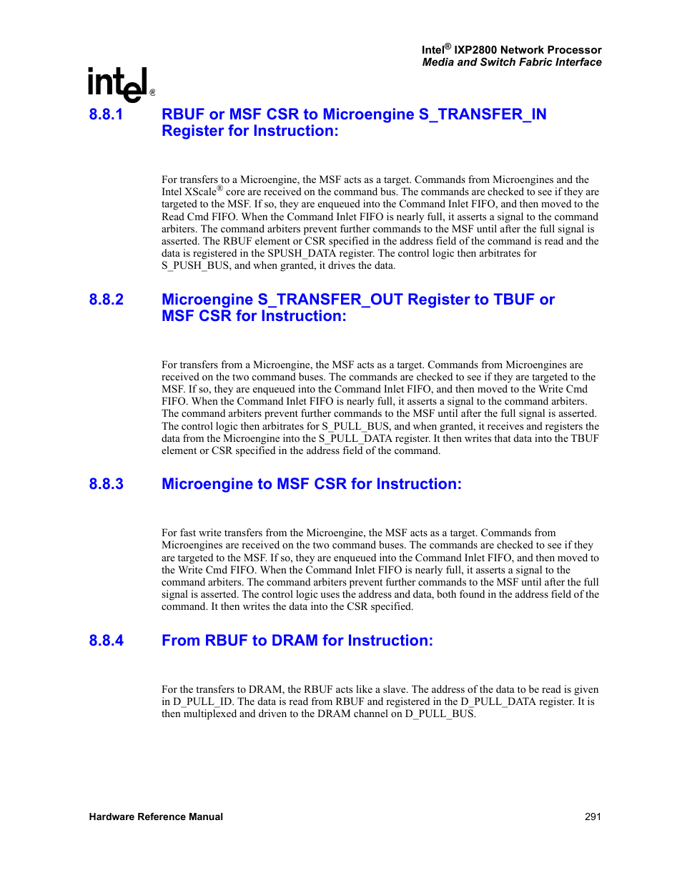 3 microengine to msf csr for instruction, 4 from rbuf to dram for instruction, Microengine s_transfer_out register to tbuf or | Msf csr for instruction, Microengine to msf csr for instruction, From rbuf to dram for instruction | Intel NETWORK PROCESSOR IXP2800 User Manual | Page 291 / 430