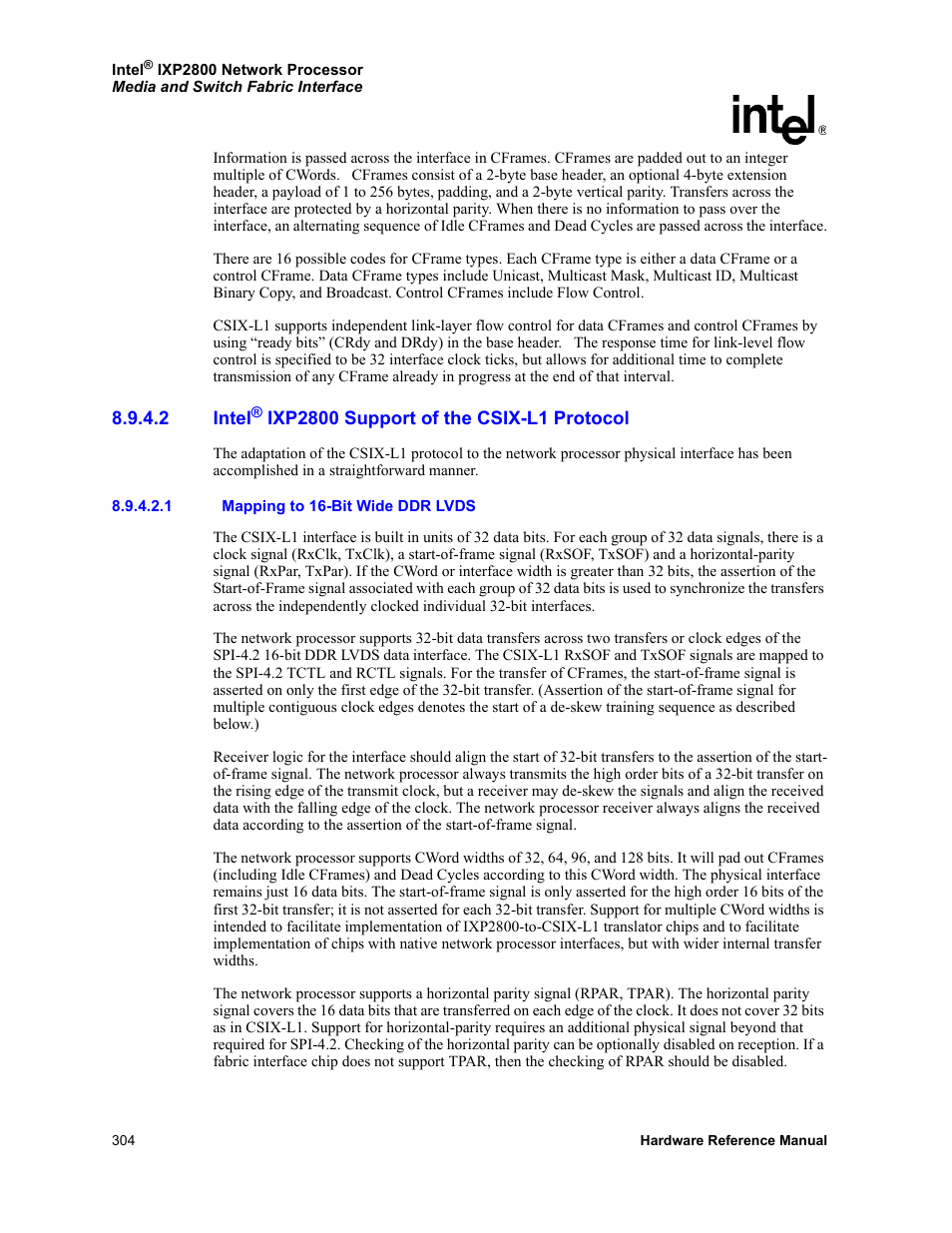 2 intel® ixp2800 support of the csix-l1 protocol, 1 mapping to 16-bit wide ddr lvds, Intel® ixp2800 support of the csix-l1 protocol | Intel NETWORK PROCESSOR IXP2800 User Manual | Page 304 / 430