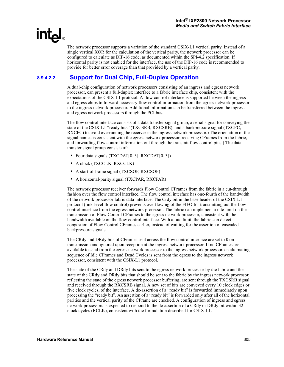 2 support for dual chip, full-duplex operation, Support for dual chip, full-duplex operation | Intel NETWORK PROCESSOR IXP2800 User Manual | Page 305 / 430