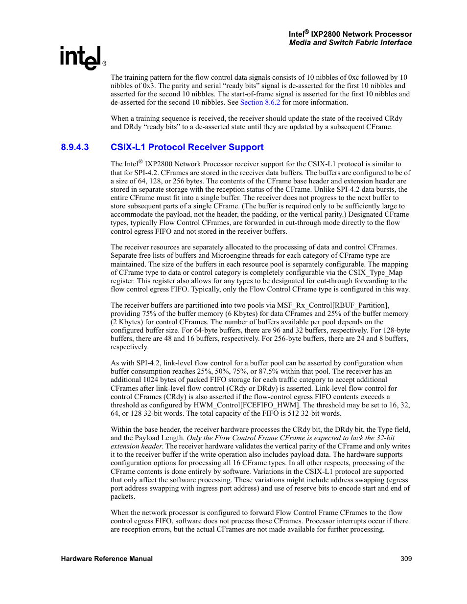 3 csix-l1 protocol receiver support, Csix-l1 protocol receiver support | Intel NETWORK PROCESSOR IXP2800 User Manual | Page 309 / 430