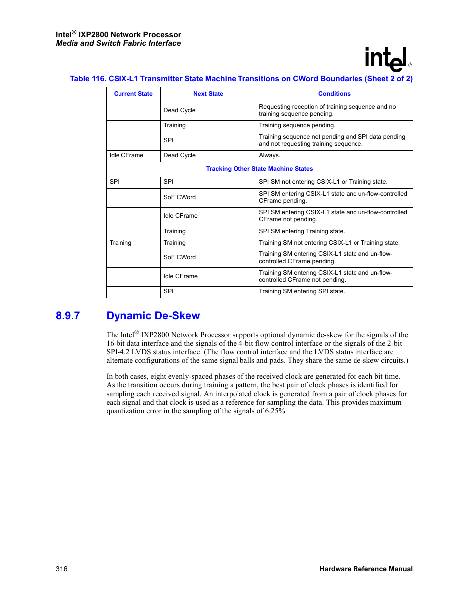 7 dynamic de-skew, Dynamic de-skew | Intel NETWORK PROCESSOR IXP2800 User Manual | Page 316 / 430