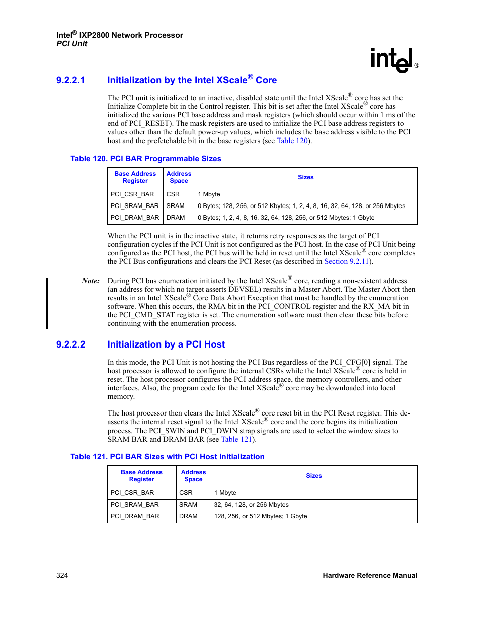 1 initialization by the intel xscale® core, 2 initialization by a pci host, Initialization by the intel xscale® core | Initialization by a pci host, 1 initialization by the intel xscale, Core | Intel NETWORK PROCESSOR IXP2800 User Manual | Page 324 / 430
