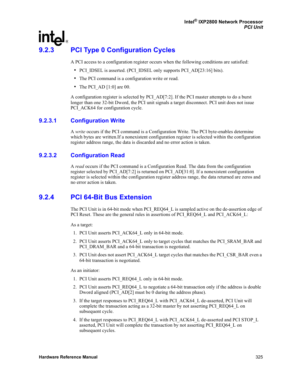 3 pci type 0 configuration cycles, 1 configuration write, 2 configuration read | 4 pci 64-bit bus extension, Pci type 0 configuration cycles 9.2.3.1, Configuration write, Configuration read, Pci 64-bit bus extension | Intel NETWORK PROCESSOR IXP2800 User Manual | Page 325 / 430