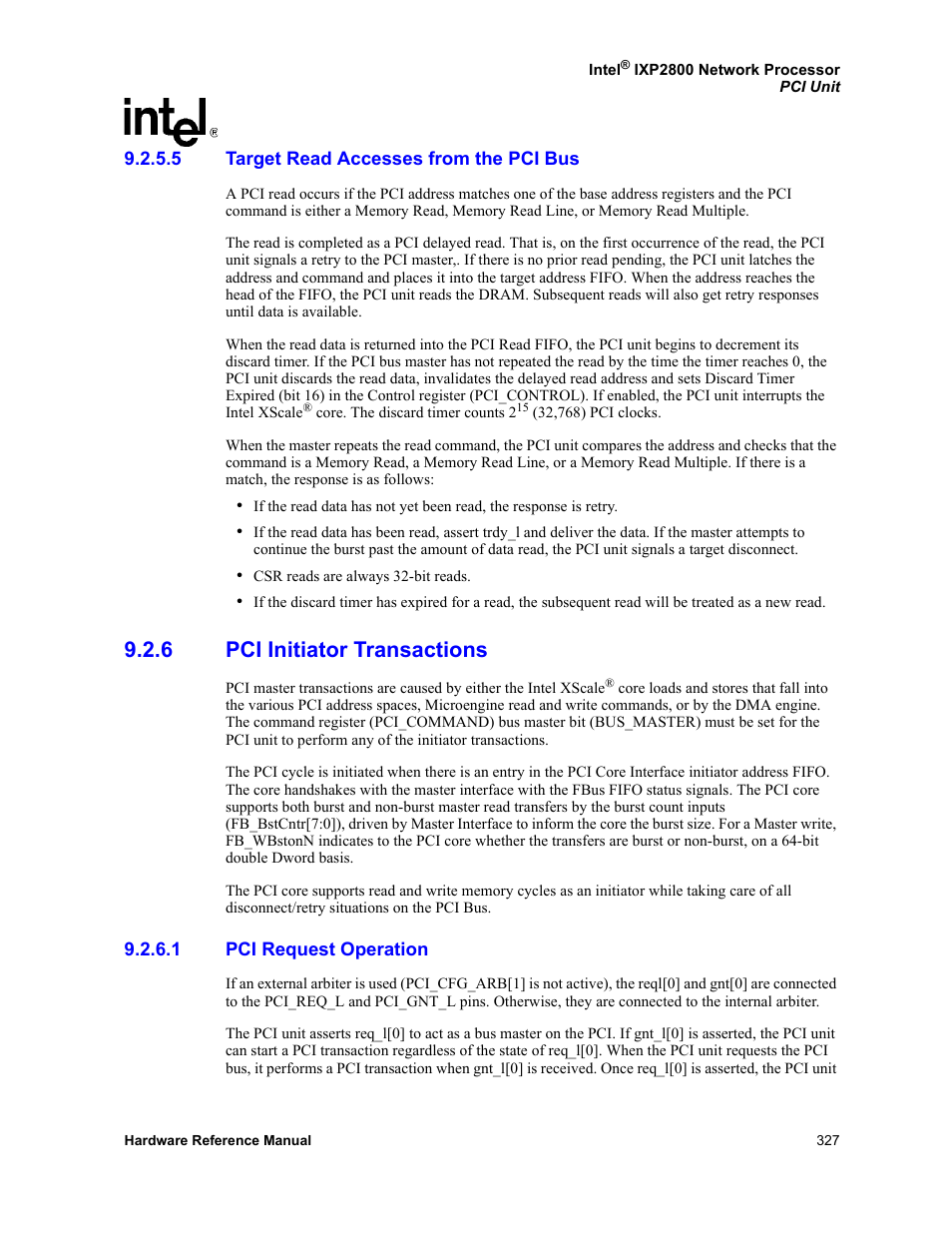 5 target read accesses from the pci bus, 6 pci initiator transactions, 1 pci request operation | Target read accesses from the pci bus, Pci initiator transactions 9.2.6.1, Pci request operation | Intel NETWORK PROCESSOR IXP2800 User Manual | Page 327 / 430