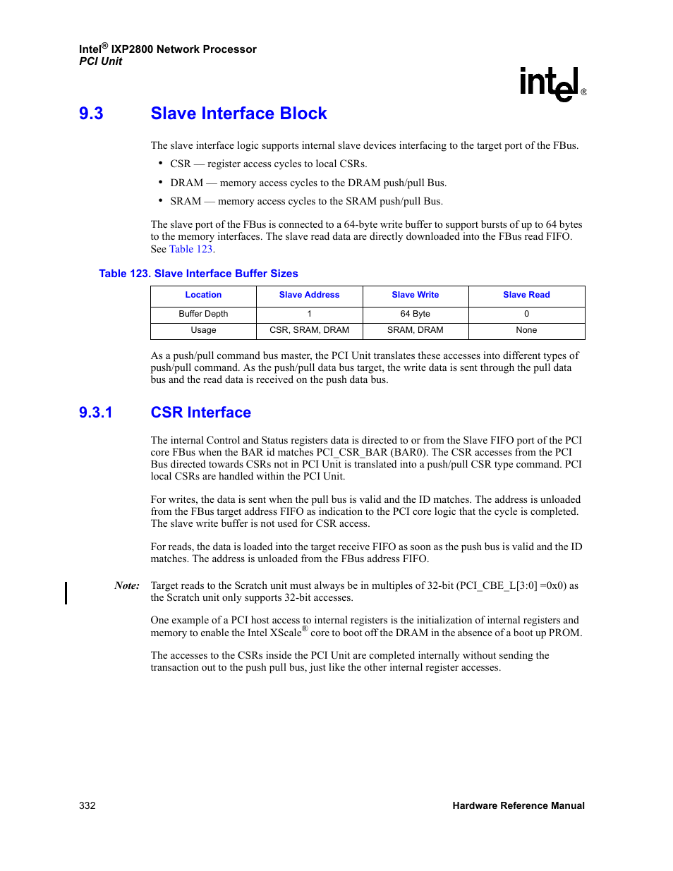 3 slave interface block, 1 csr interface, Slave interface block 9.3.1 | Csr interface, 123 slave interface buffer sizes | Intel NETWORK PROCESSOR IXP2800 User Manual | Page 332 / 430