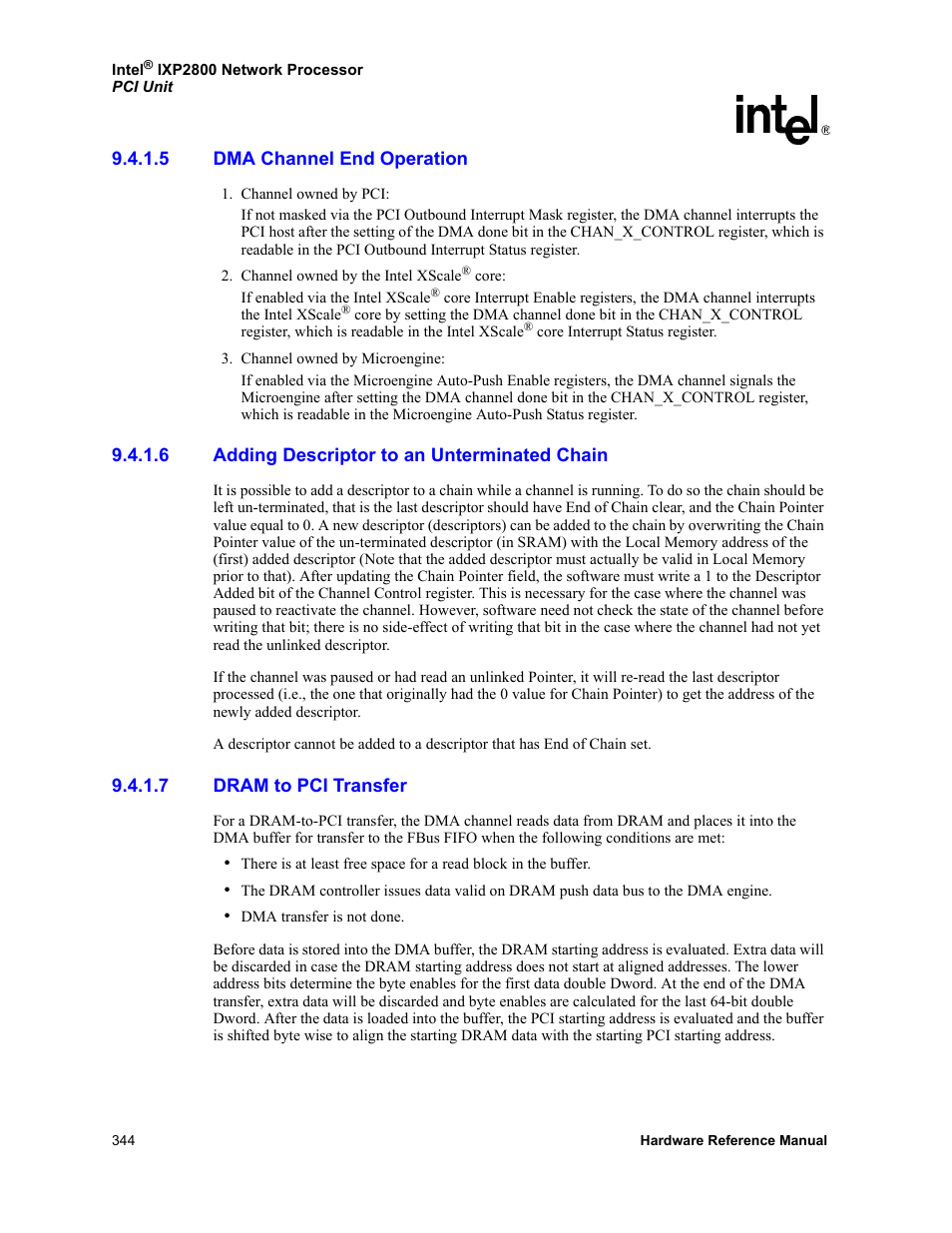 5 dma channel end operation, 6 adding descriptor to an unterminated chain, 7 dram to pci transfer | Dma channel end operation, Adding descriptor to an unterminated chain, Dram to pci transfer, L end operation. (see, Section 9.4.1.5 | Intel NETWORK PROCESSOR IXP2800 User Manual | Page 344 / 430