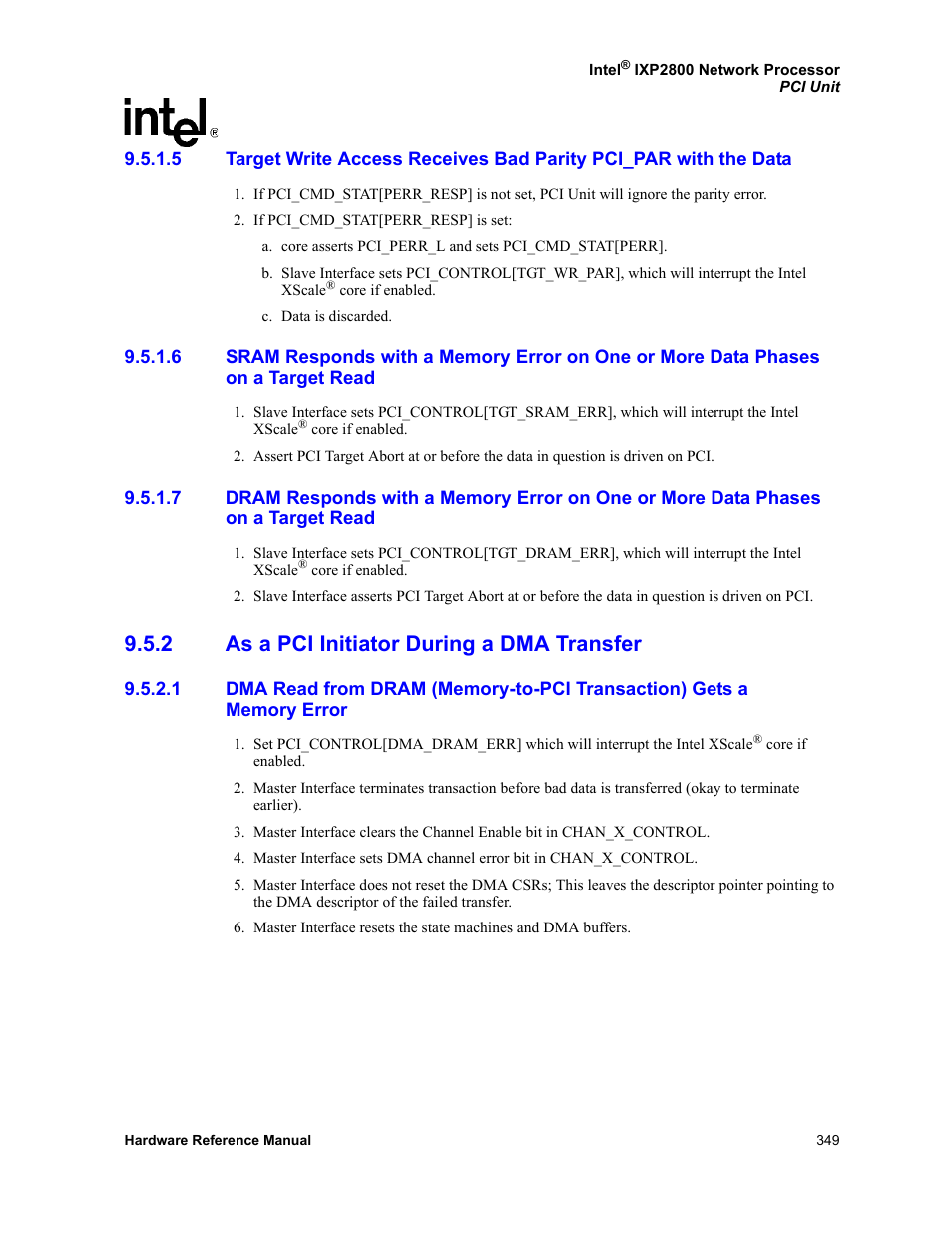 2 as a pci initiator during a dma transfer, On a target read, As a pci initiator during a dma transfer 9.5.2.1 | Memory error | Intel NETWORK PROCESSOR IXP2800 User Manual | Page 349 / 430