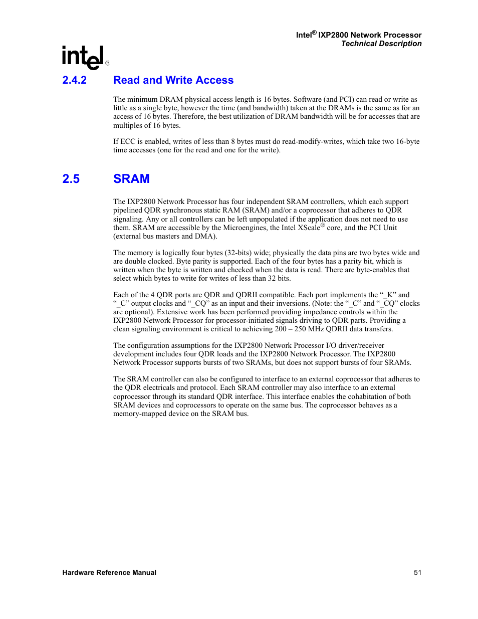 2 read and write access, 5 sram, Read and write access | Sram | Intel NETWORK PROCESSOR IXP2800 User Manual | Page 51 / 430