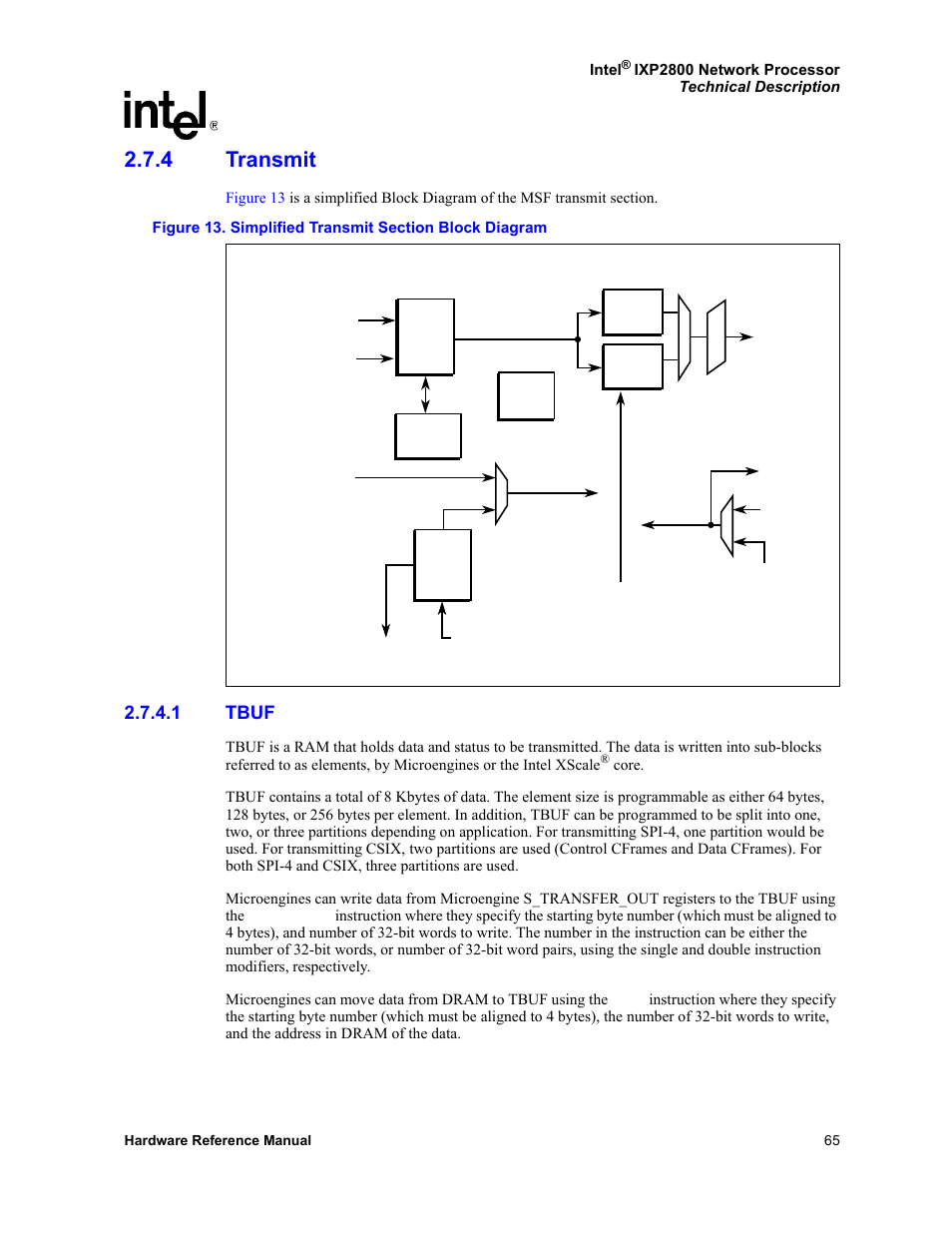 4 transmit, 1 tbuf, Transmit 2.7.4.1 | Tbuf, 13 simplified transmit section block diagram | Intel NETWORK PROCESSOR IXP2800 User Manual | Page 65 / 430