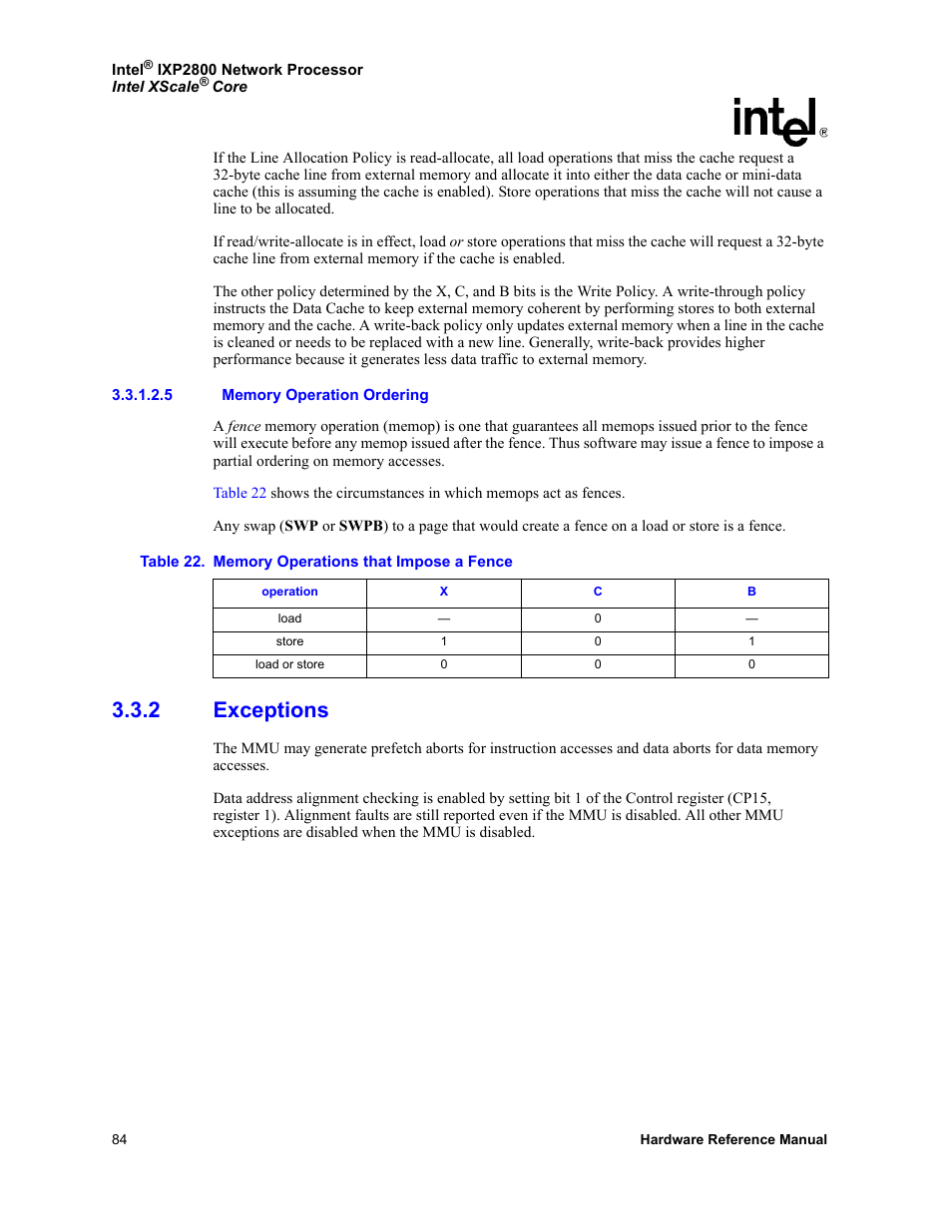 5 memory operation ordering, 2 exceptions, Exceptions | 22 memory operations that impose a fence | Intel NETWORK PROCESSOR IXP2800 User Manual | Page 84 / 430