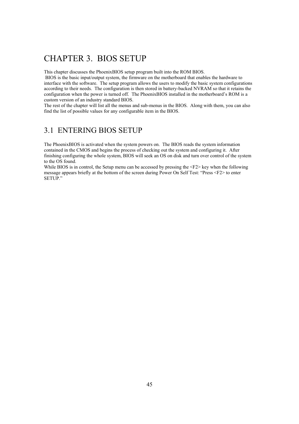 Chapter 3. bios setup, 1 entering bios setup | Intel Arima LH500 User Manual | Page 45 / 78