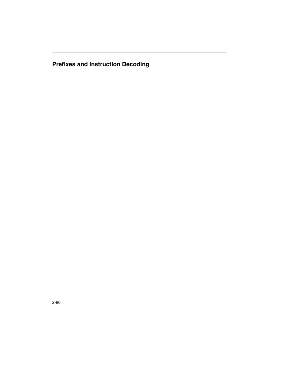 Prefixes and instruction decoding, Prefixes and instruction decoding -80 | Intel ARCHITECTURE IA-32 User Manual | Page 152 / 568