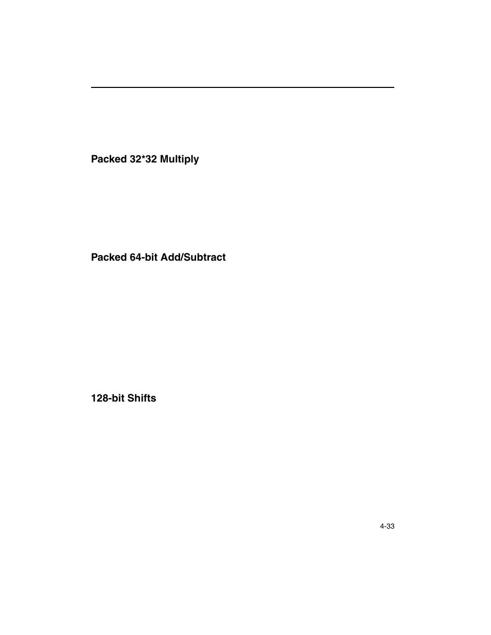 Packed 32*32 multiply, Packed 64-bit add/subtract, Bit shifts | Intel ARCHITECTURE IA-32 User Manual | Page 253 / 568