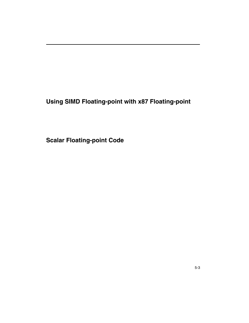 Using simd floating-point with x87 floating-point, Scalar floating-point code | Intel ARCHITECTURE IA-32 User Manual | Page 265 / 568