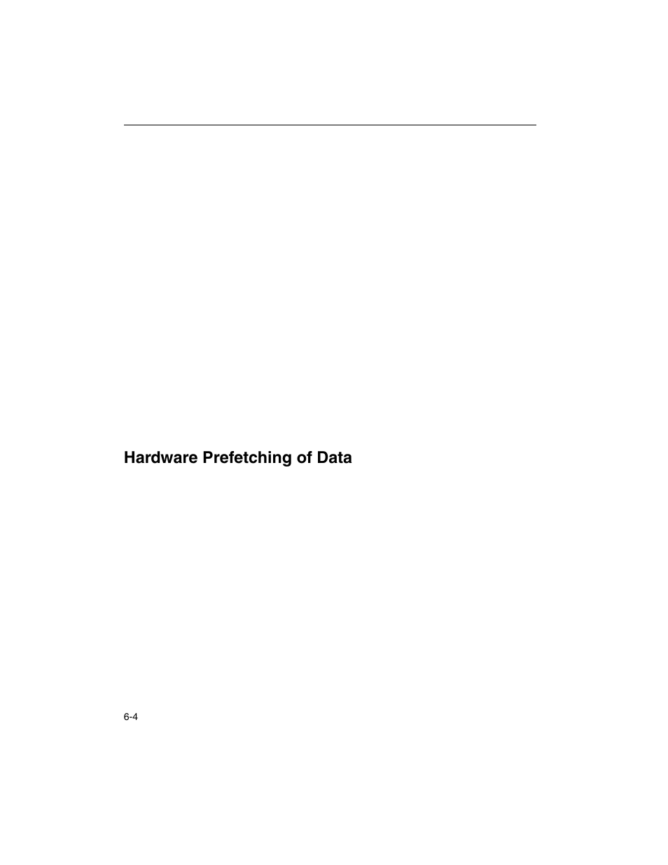 Hardware prefetching of data, Hardware prefetching of data -4 | Intel ARCHITECTURE IA-32 User Manual | Page 294 / 568