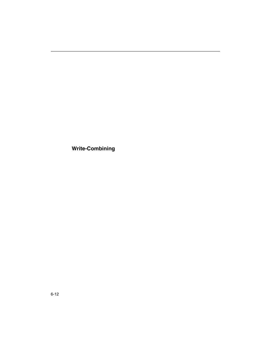 Write-combining, Write-combining -12 | Intel ARCHITECTURE IA-32 User Manual | Page 302 / 568