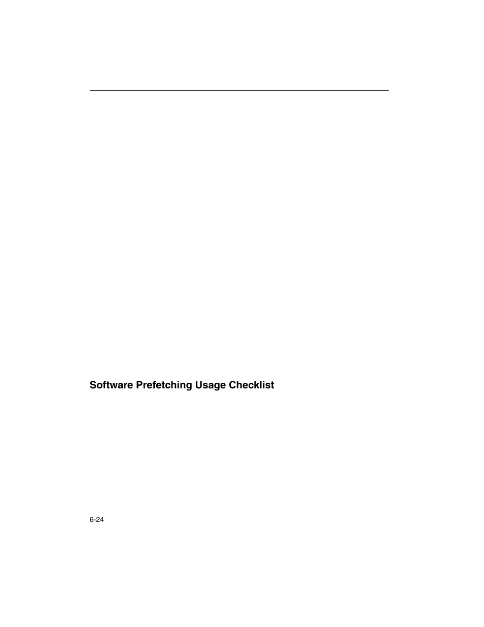 Software prefetching usage checklist, Software prefetching usage checklist -24 | Intel ARCHITECTURE IA-32 User Manual | Page 314 / 568
