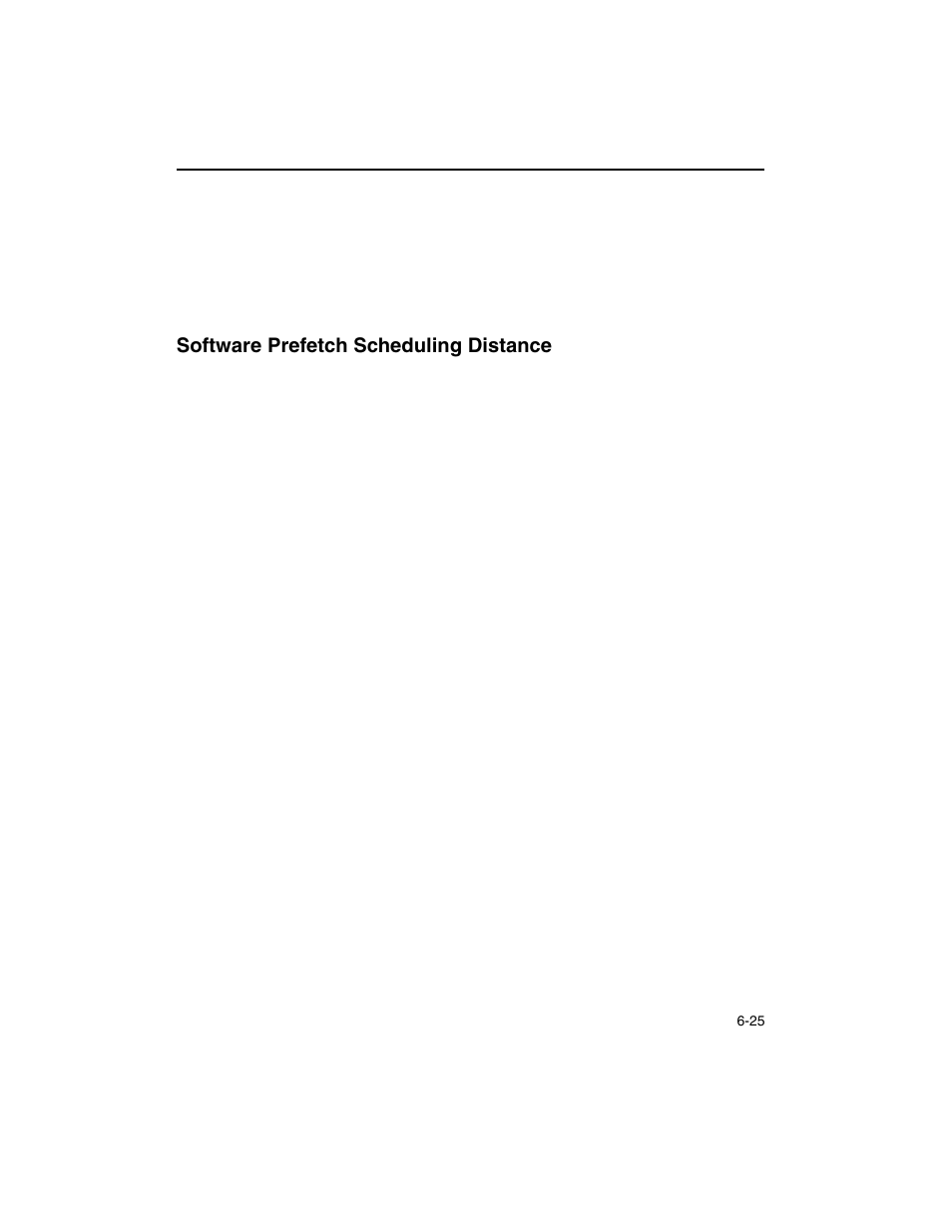 Software prefetch scheduling distance, Software prefetch scheduling distance -25 | Intel ARCHITECTURE IA-32 User Manual | Page 315 / 568