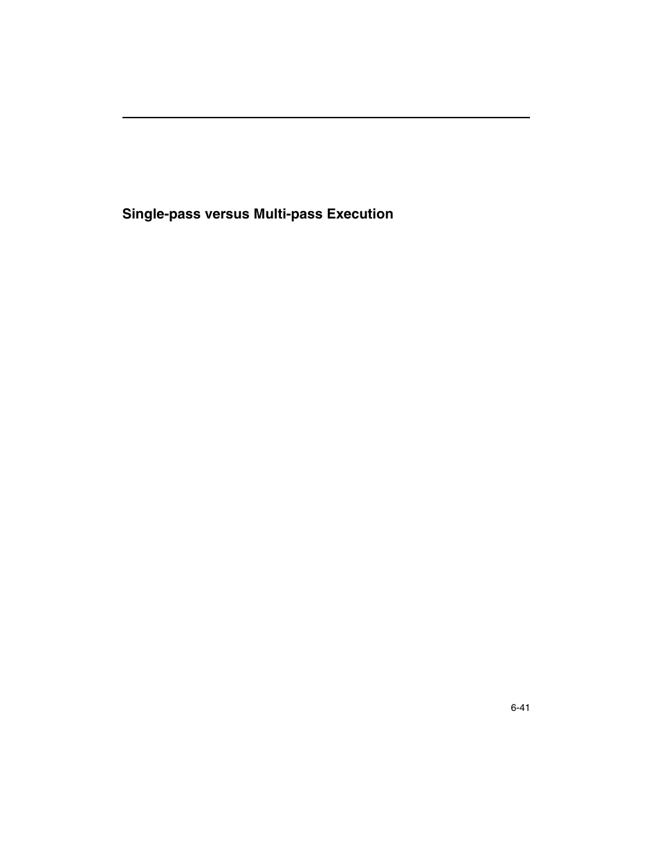 Single-pass versus multi-pass execution, Single-pass versus multi-pass execution -41 | Intel ARCHITECTURE IA-32 User Manual | Page 331 / 568