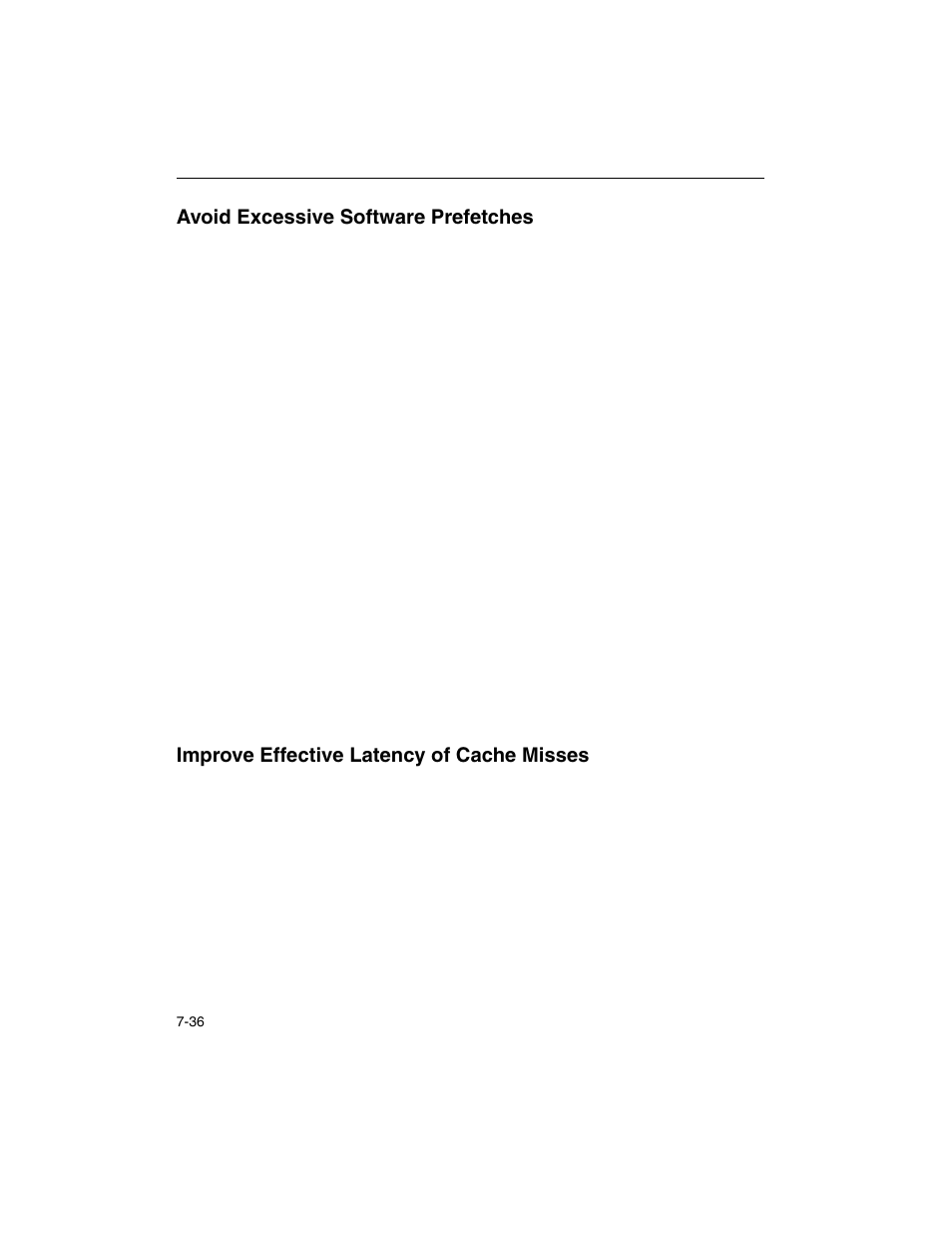 Avoid excessive software prefetches, Improve effective latency of cache misses | Intel ARCHITECTURE IA-32 User Manual | Page 382 / 568