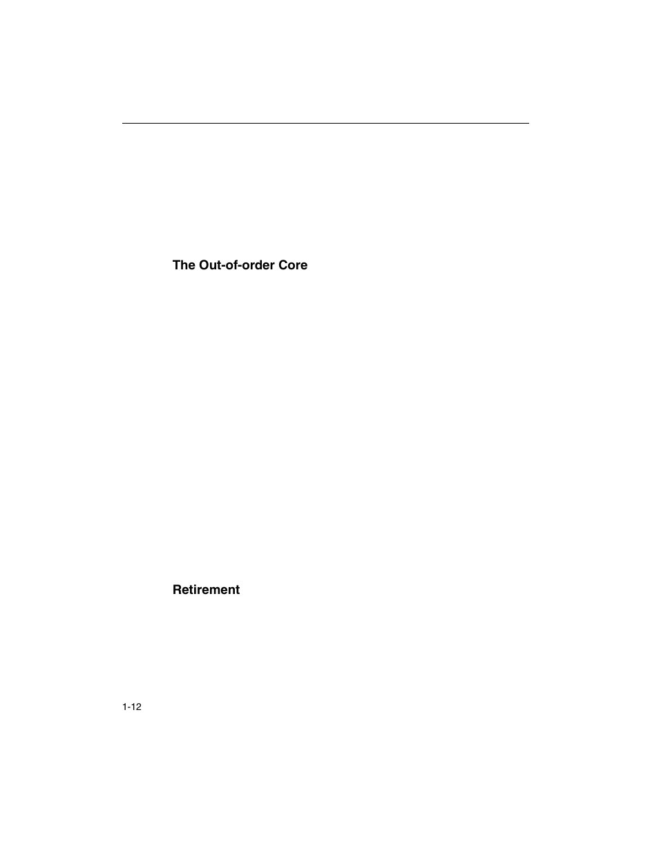 The out-of-order core, Retirement, The out-of-order core -12 retirement -12 | Intel ARCHITECTURE IA-32 User Manual | Page 40 / 568