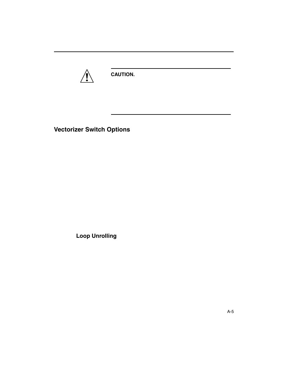 Vectorizer switch options, Loop unrolling | Intel ARCHITECTURE IA-32 User Manual | Page 439 / 568