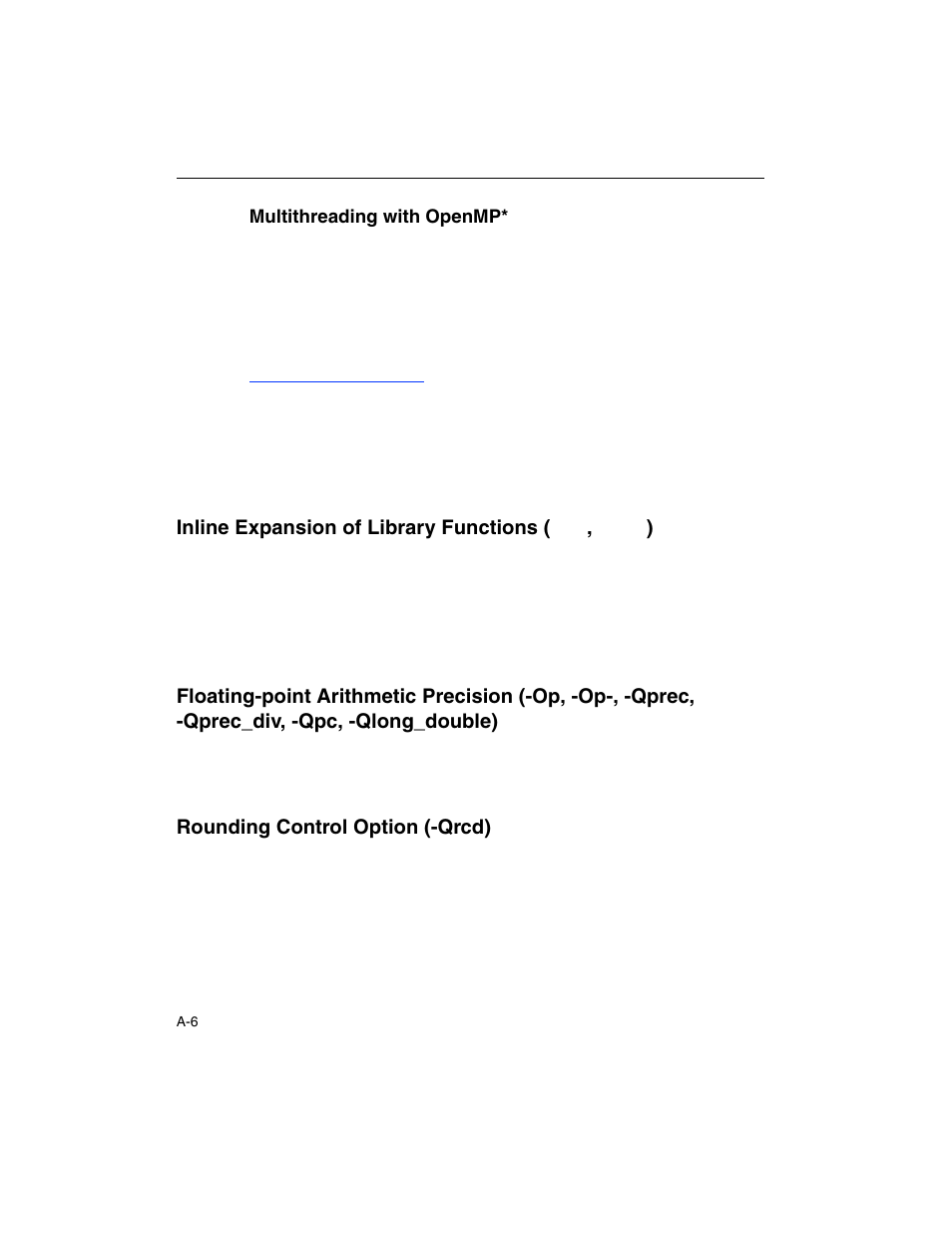 Multithreading with openmp, Inline expansion of library functions (-oi, -oi-), Rounding control option (-qrcd) | Intel ARCHITECTURE IA-32 User Manual | Page 440 / 568