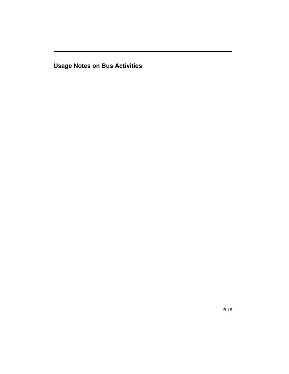 Usage notes on bus activities | Intel ARCHITECTURE IA-32 User Manual | Page 469 / 568